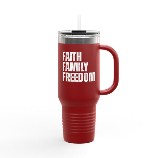 FAITH~FAMILY~FREEDOM Insulated 40oz Mug