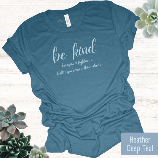 Be Kind T-Shirt Teal