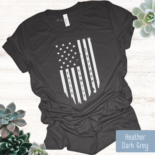 Faith~Family~Freedom Flag T-shirt